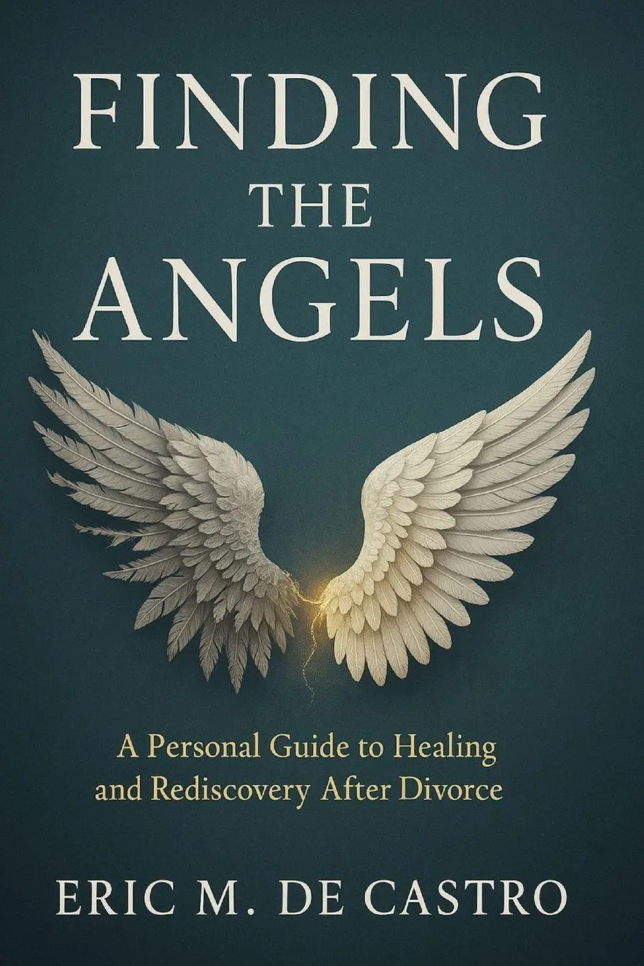 Cover: 9781966355274 | Finding The Angels | Eric M. de Castro | Taschenbuch | Englisch | 2025