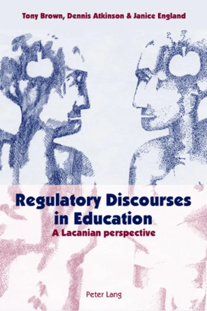 Regulatory Discourses in Education - Tony Brown Dennis Atkinson Janice England Kartoniert (TB)