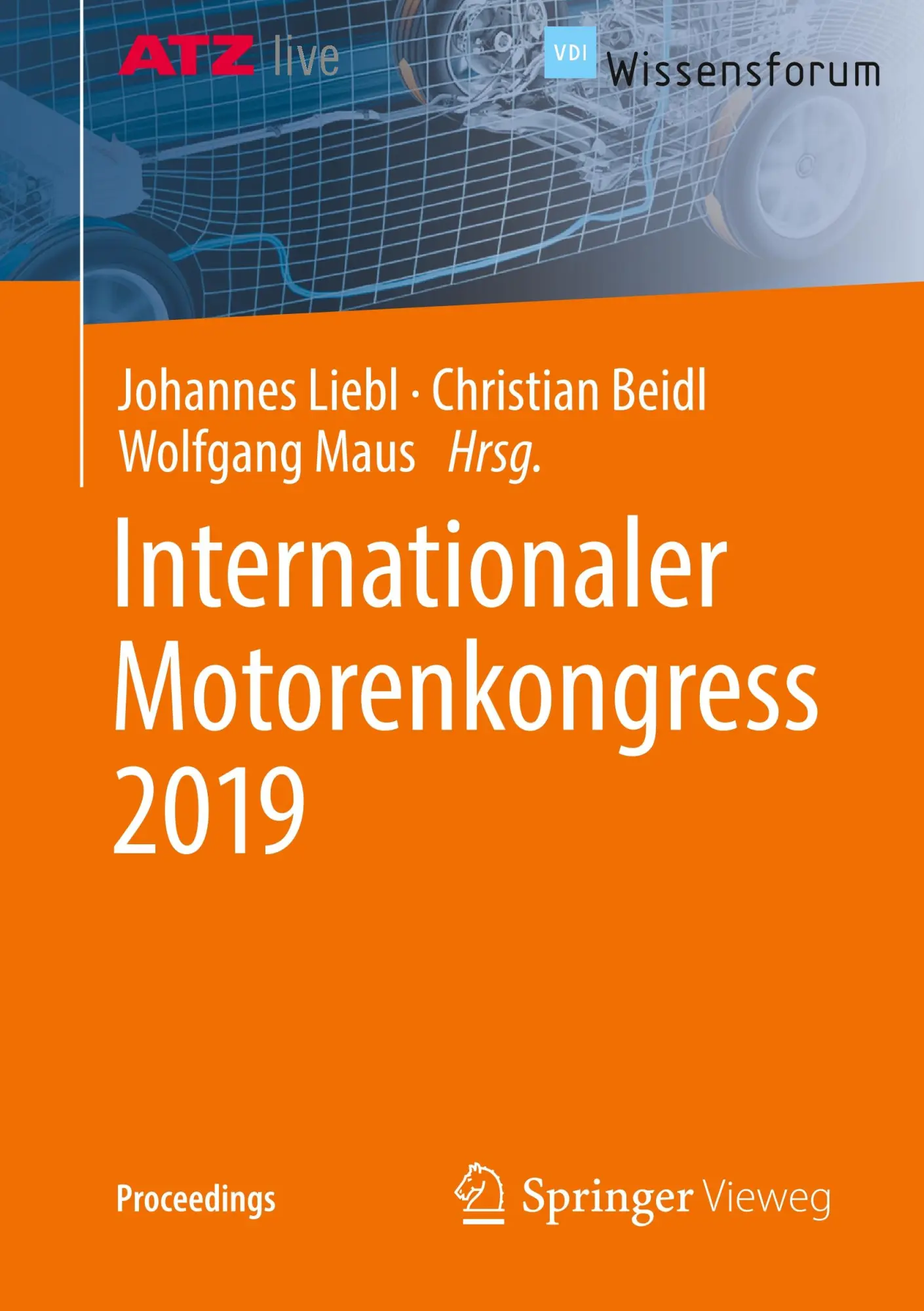 Cover: 9783658265274 | Internationaler Motorenkongress 2019 | Johannes Liebl (u. a.) | Buch