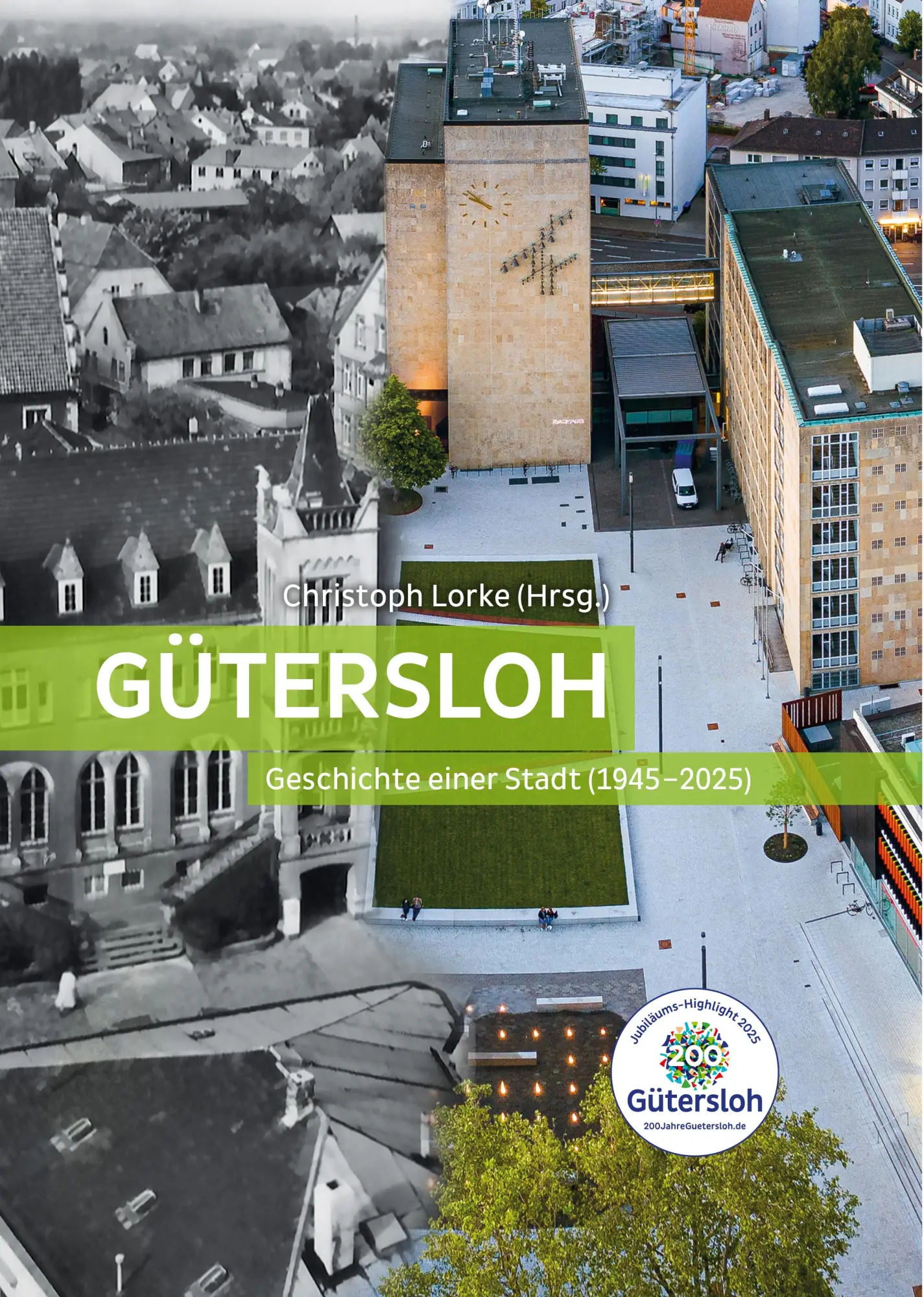 Cover: 9783739515274 | Gütersloh | Geschichte einer Stadt (1945-2025) | Christoph Lorke
