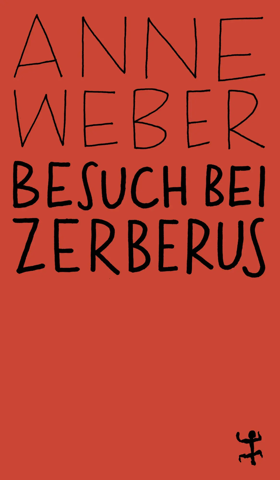Cover: 9783751845274 | Besuch bei Zerberus | Anne Weber | Taschenbuch | MSB Paperback | 2025