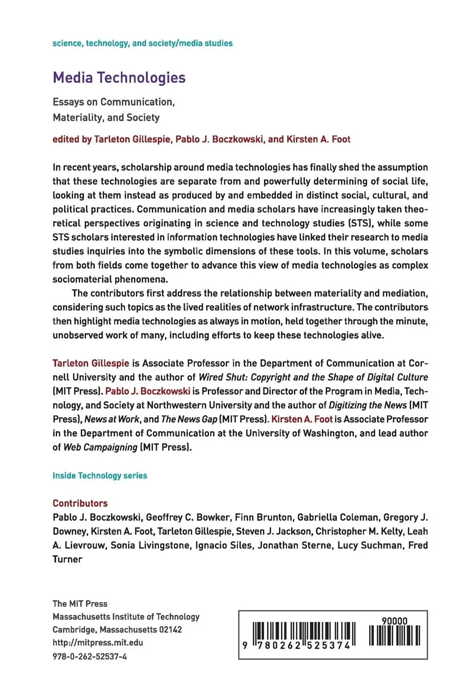 Rückseite: 9780262525374 | Media Technologies | Essays on Communication, Materiality, and Society