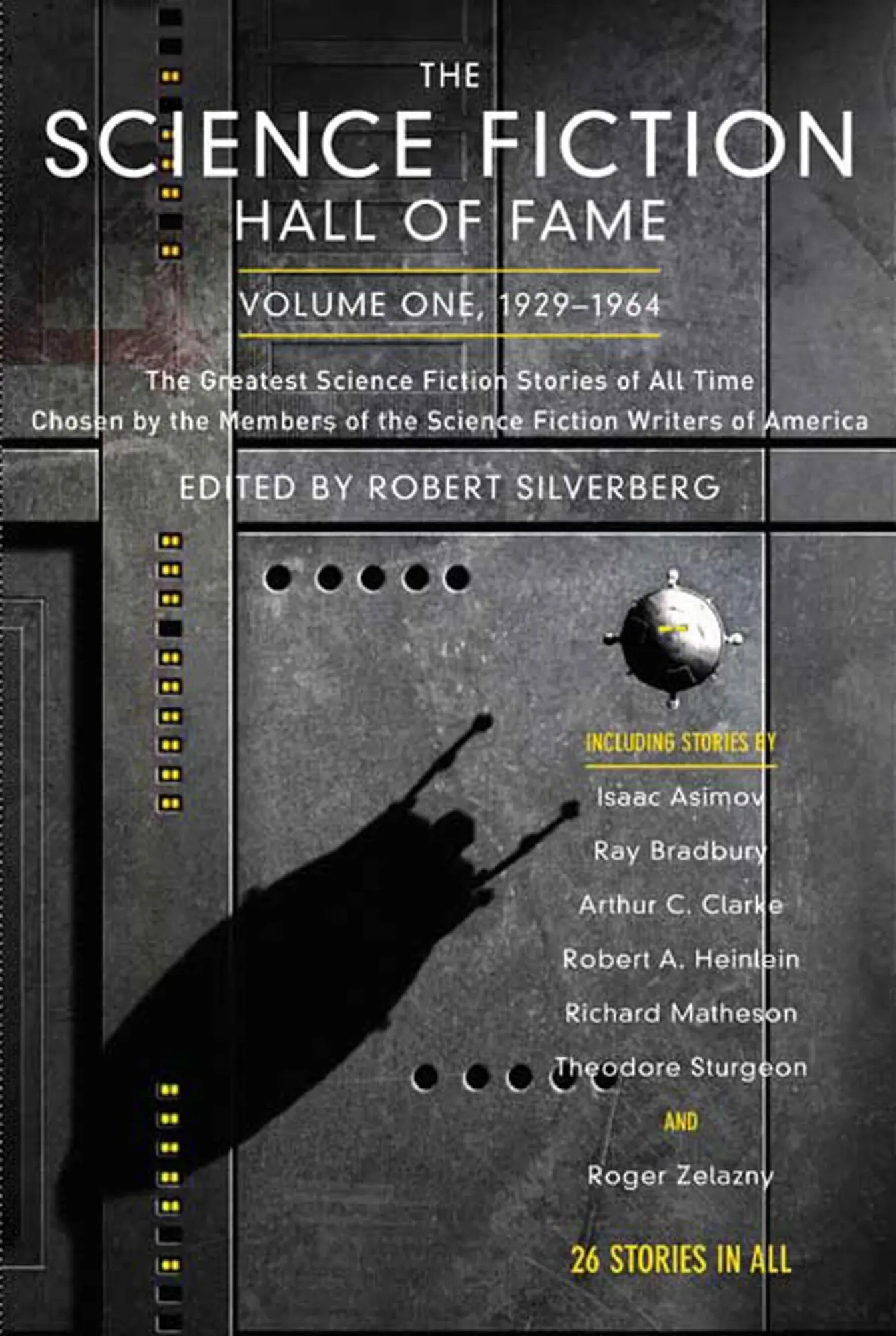 Cover: 9780765305374 | The Science Fiction Hall of Fame, Volume One 1929-1964 | Silverberg