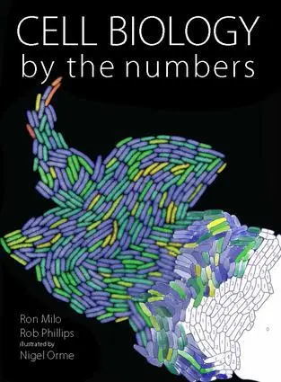 Cover: 9780815345374 | Cell Biology by the Numbers | Ron Milo (u. a.) | Taschenbuch | 2020