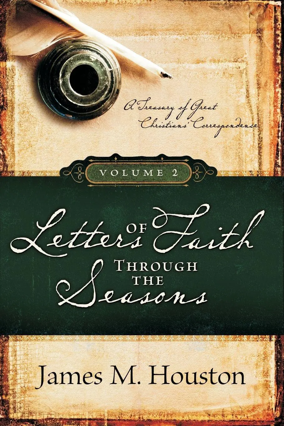 Cover: 9781573835374 | Letters of Faith through the Seasons, Volume 2 | James M. Houston