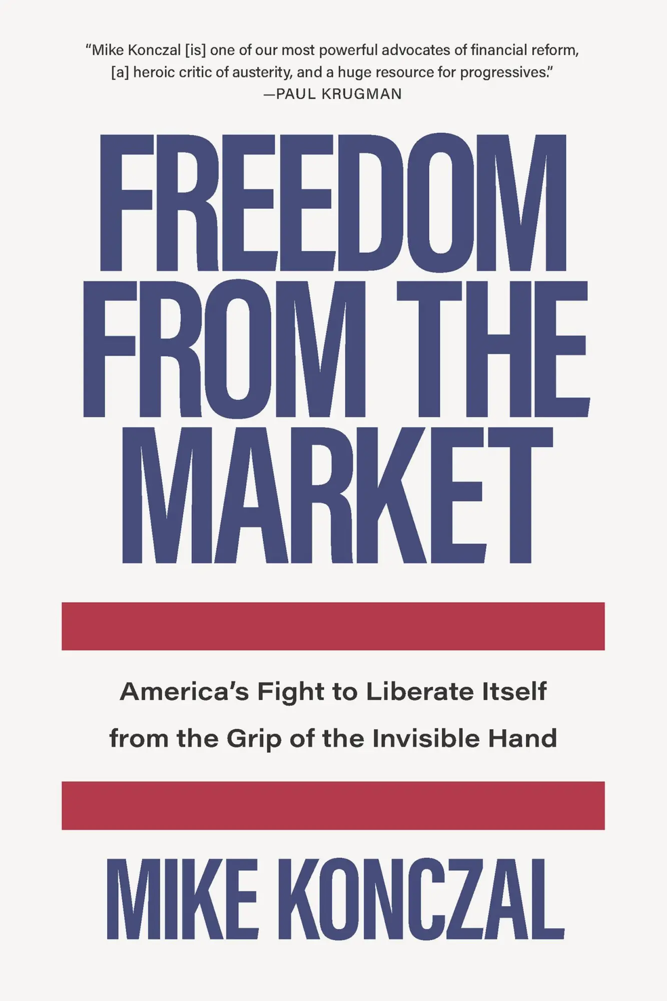 Cover: 9781620975374 | Freedom from the Market | Mike Konczal | Buch | Gebunden | Englisch