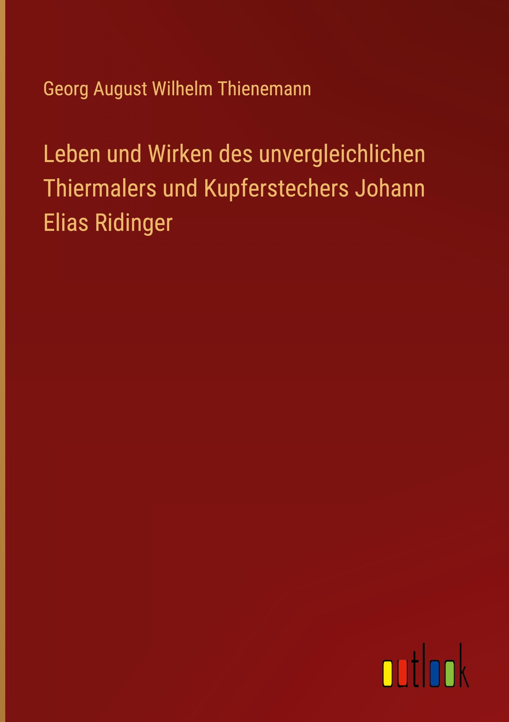 Cover: 9783368015374 | Leben und Wirken des unvergleichlichen Thiermalers und...