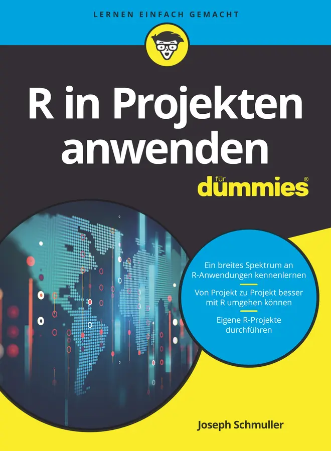 Cover: 9783527715374 | R in Projekten anwenden für Dummies | Joseph Schmuller | Taschenbuch