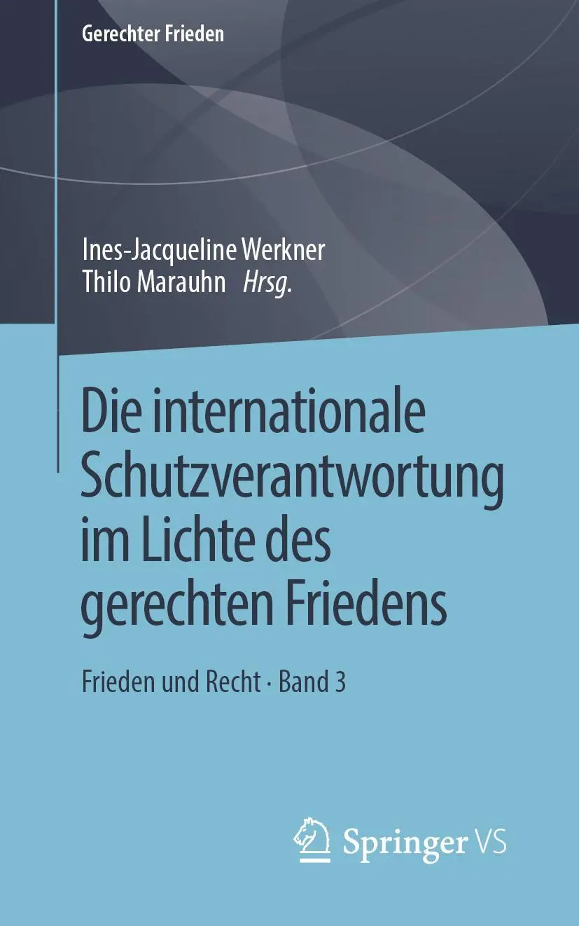Cover: 9783658255374 | Die internationale Schutzverantwortung im Lichte des gerechten...