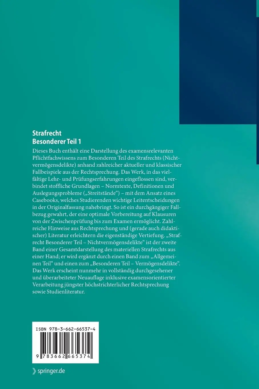 Rückseite: 9783662665374 | Strafrecht Besonderer Teil 1 | Nichtvermögensdelikte | Dennis Bock
