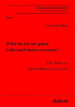 Cover: 9783898215374 | Willst Du mit mir gehen, Licht und Schatten verstehen? Eine Studie...