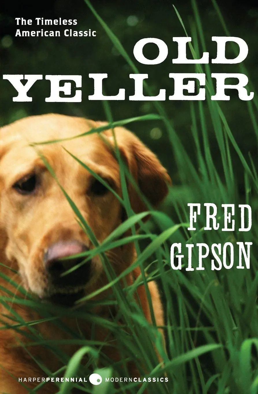 Cover: 9780060935474 | Old Yeller | Fred Gipson (u. a.) | Taschenbuch | Englisch | 2009 Cover: 9780060935474 | Old Yeller | Fred Gipson (u. a.) | Taschenbuch | Englisch | 2009