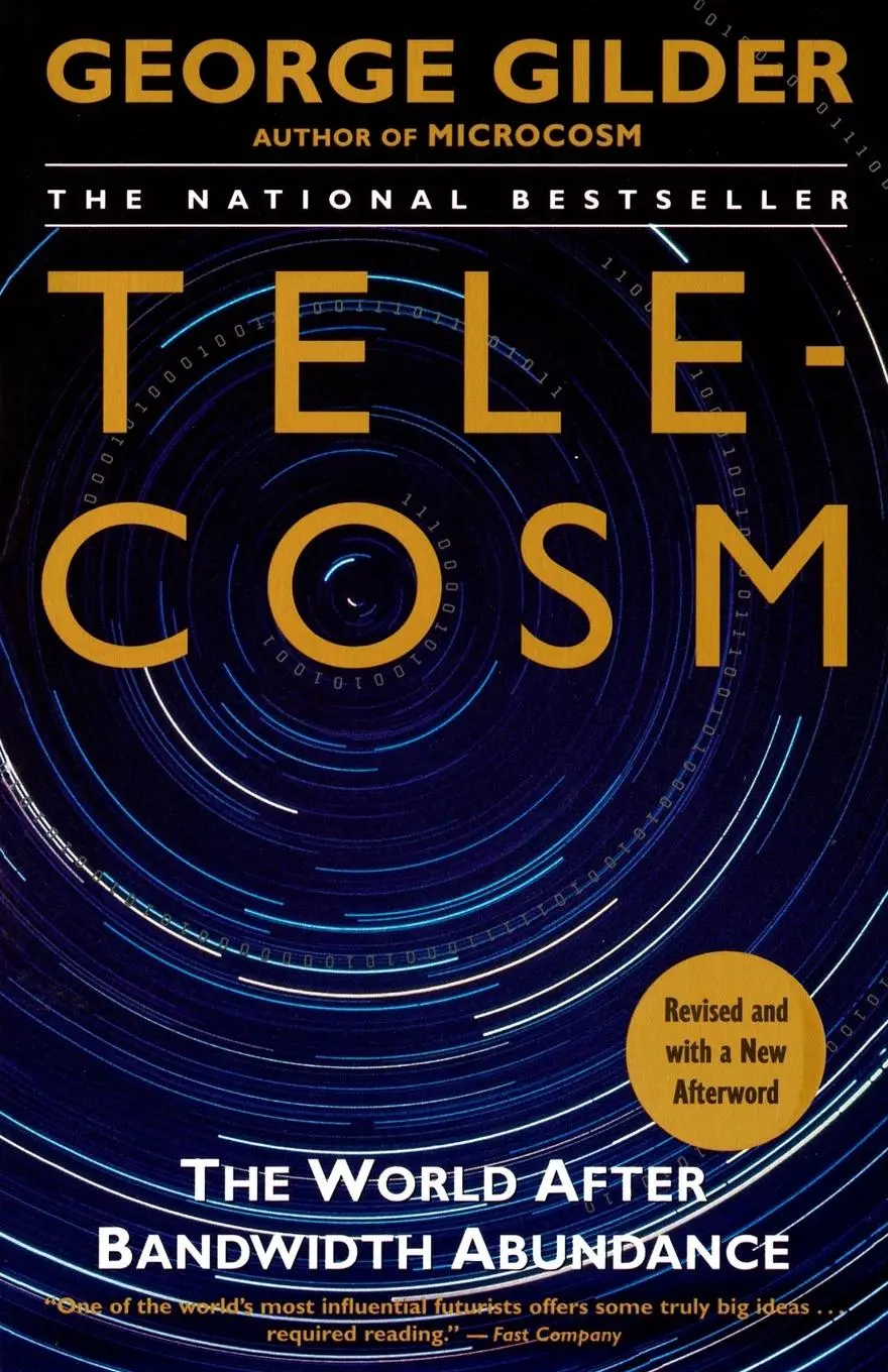 Cover: 9780743205474 | Telecosm | The World After Bandwidth Abundance | George Gilder | Buch