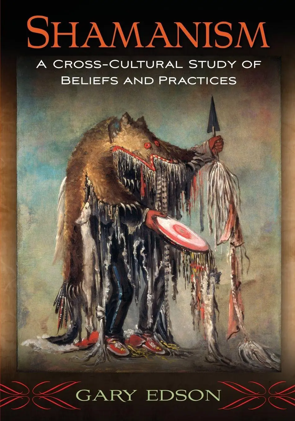 Cover: 9780786495474 | Shamanism | A Cross-Cultural Study of Beliefs and Practices | Edson
