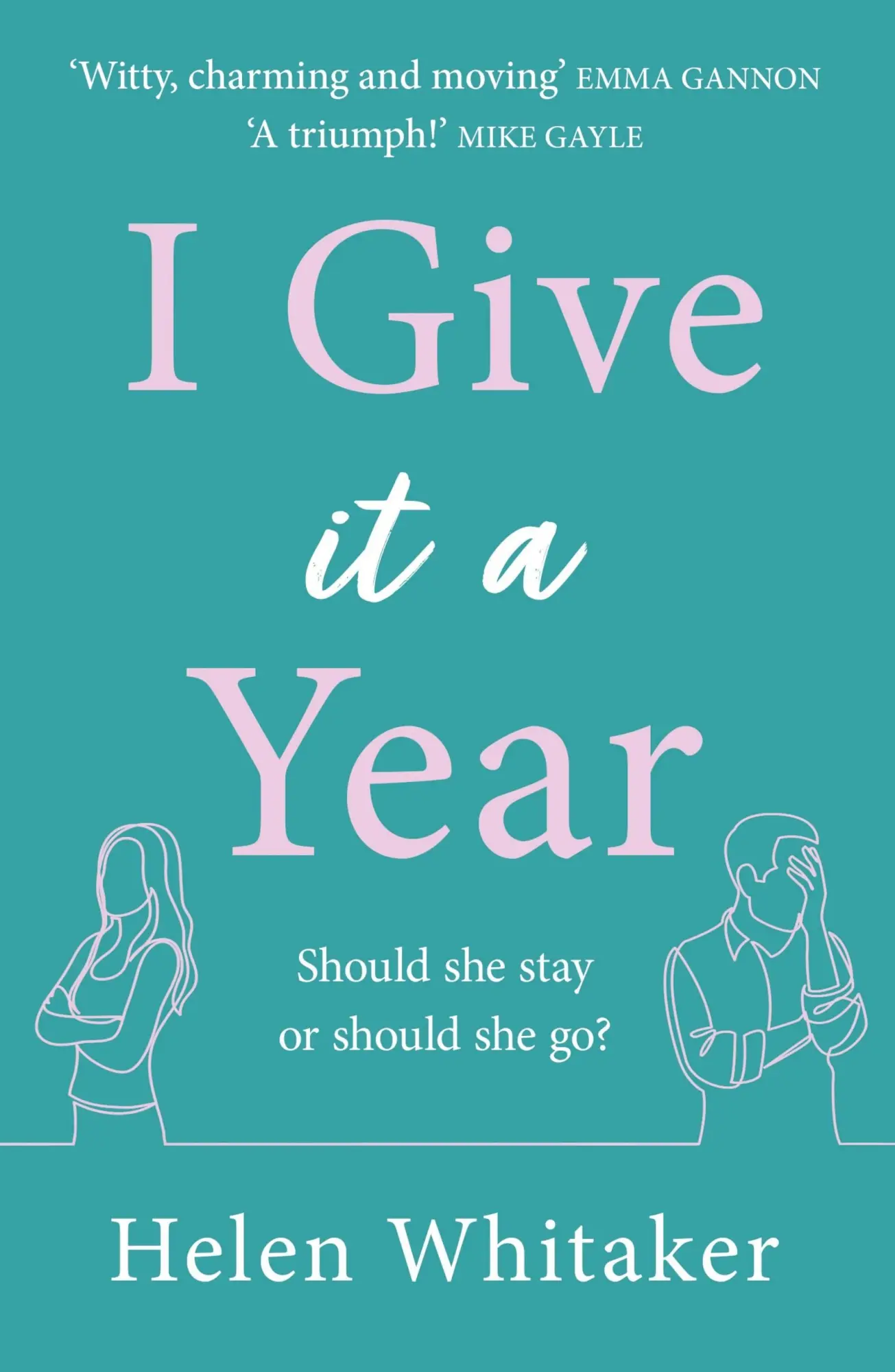 Cover: 9781409195474 | I Give It A Year | Helen Whitaker | Taschenbuch | Englisch | 2021