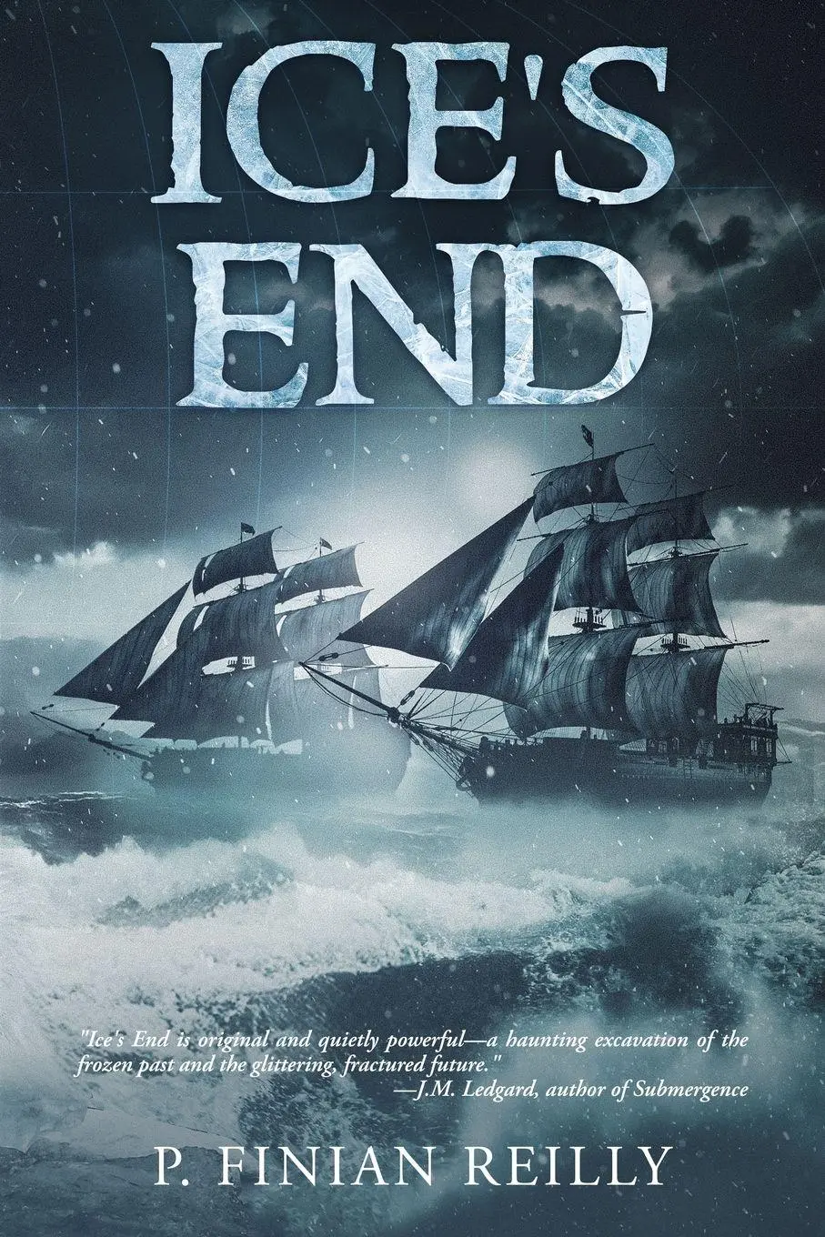 Cover: 9781961905474 | Ice's End | P. Finian Reilly | Taschenbuch | Englisch | 2025