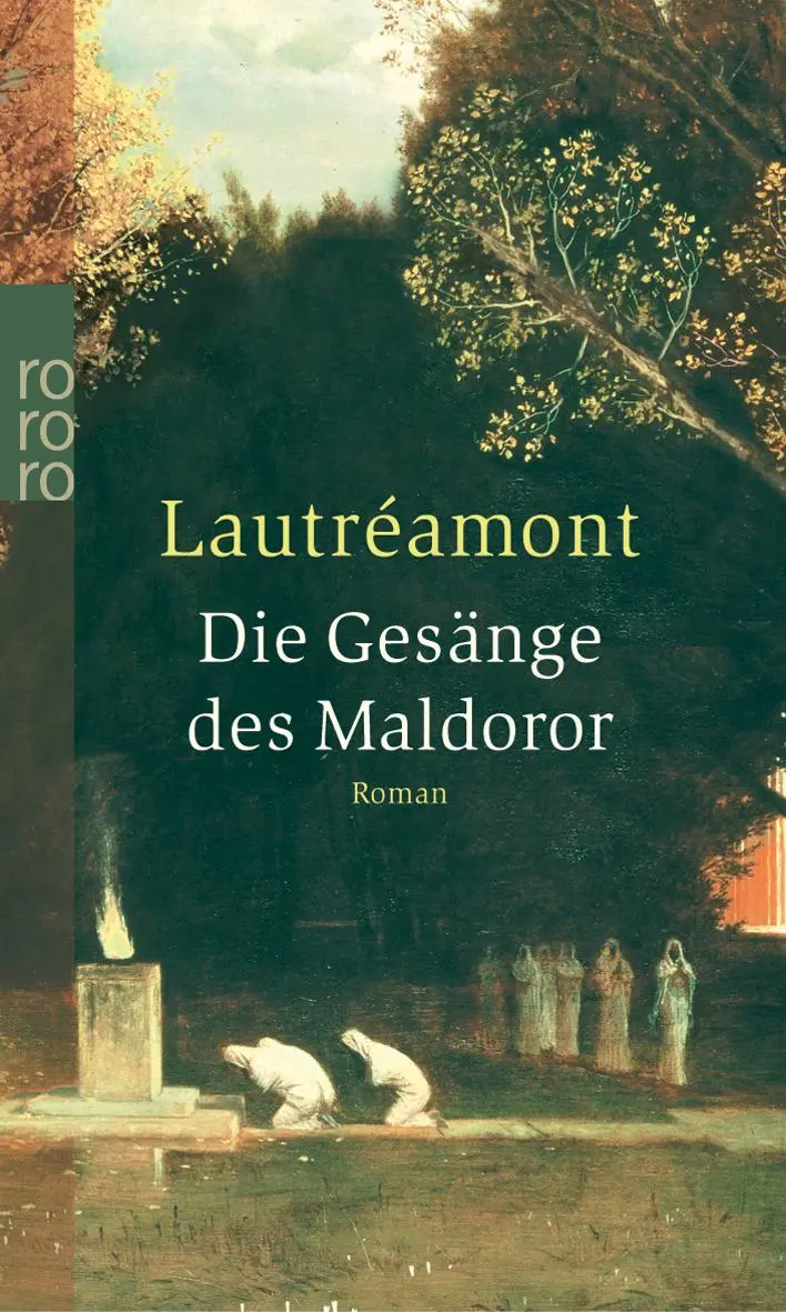 Cover: 9783499235474 | Die Gesänge des Maldoror | Lautreamont | Taschenbuch | 272 S. | 2004