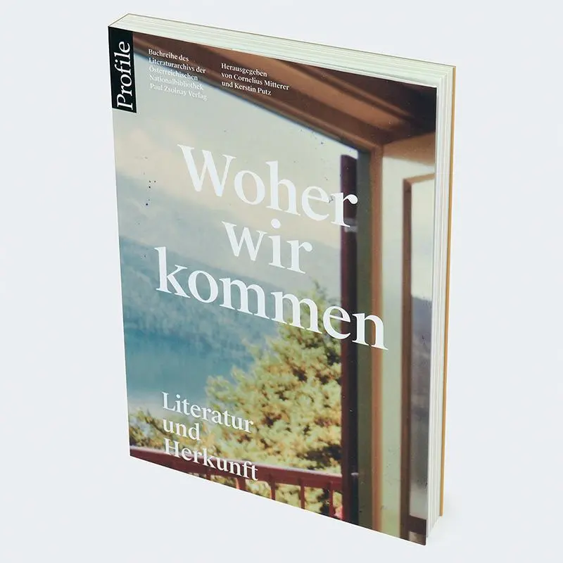 Bild: 9783552075474 | Woher wir kommen | Literatur und Herkunft | Cornelius Mitterer (u. a.)