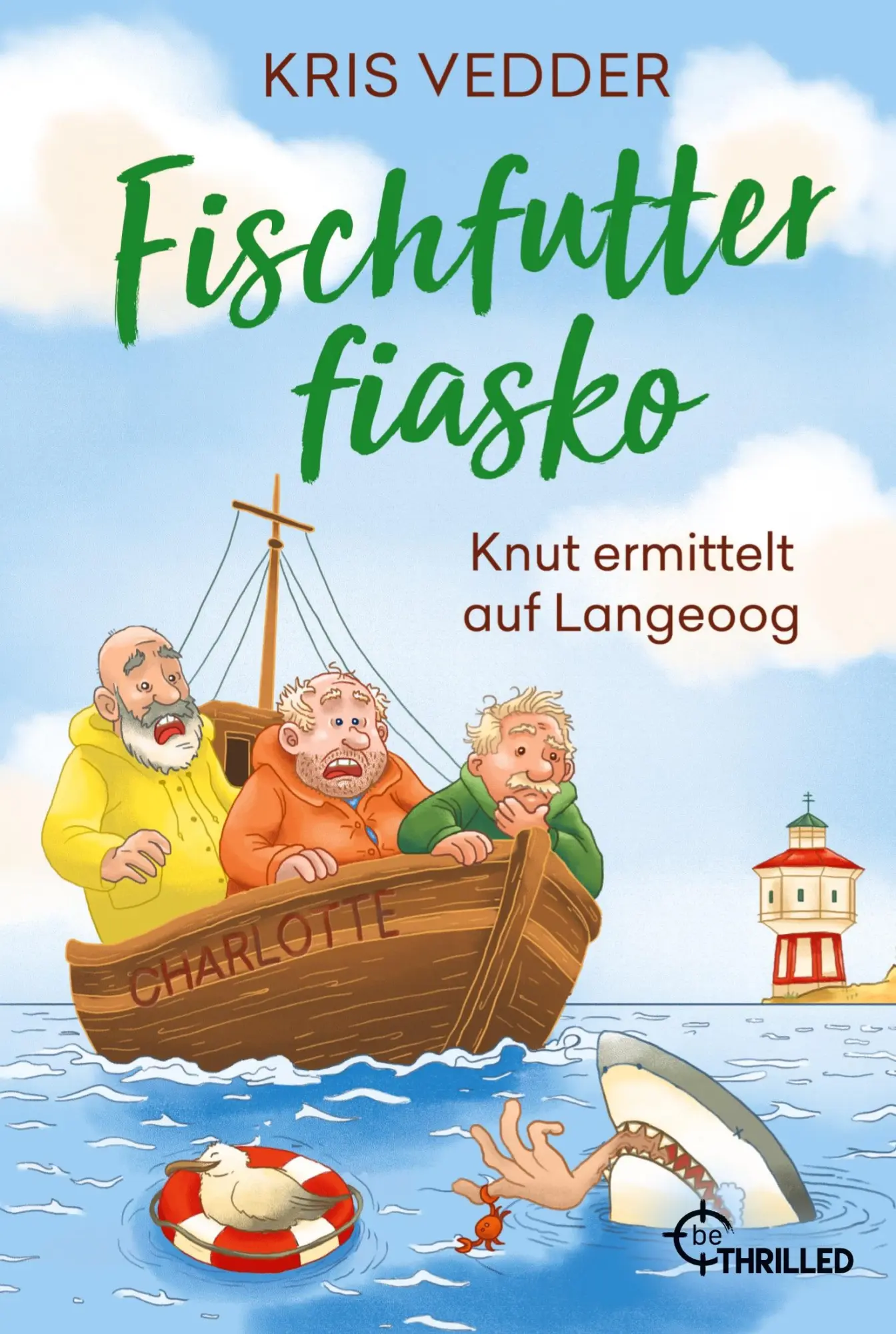 Cover: 9783741305474 | Fischfutterfiasko | Knut ermittelt auf Langeoog | Kris Vedder | Buch