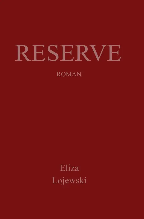 Cover: 9783819785474 | Reserve | DE | Eliza Lojewski | Taschenbuch | 636 S. | Deutsch | 2025