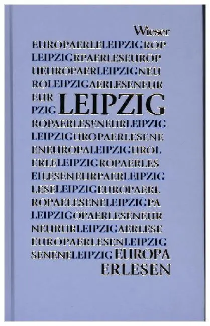 Cover: 9783851295474 | Leipzig | Andreas Bode (u. a.) | Buch | 280 S. | Deutsch | 2005