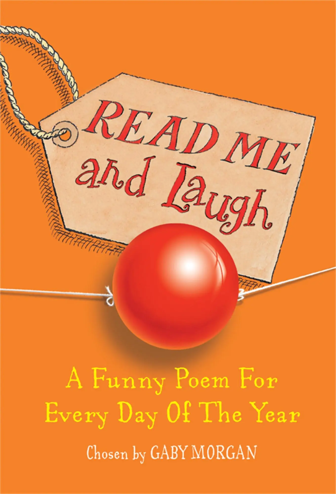 Cover: 9780330435574 | Read Me and Laugh | A funny poem for every day of the year chosen by