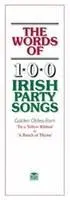 Cover: 9780946005574 | The Words Of 100 Irish Party Songs | Volume One | Taschenbuch | Buch