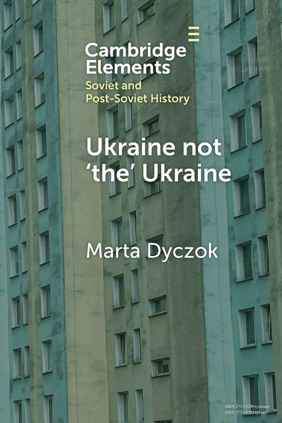 Cover: 9781009365574 | Ukraine not 'the' Ukraine | Marta Dyczok | Taschenbuch | Englisch