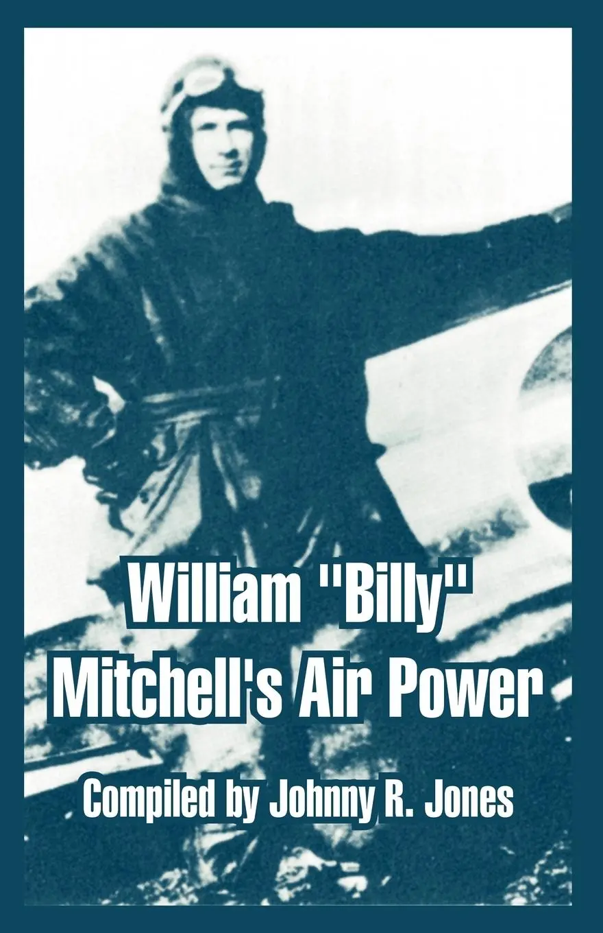 Cover: 9781410215574 | William "Billy" Mitchell's Air Power | Johnny R. Jones | Taschenbuch