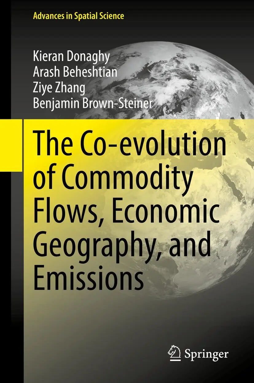 Cover: 9783030785574 | The Co-evolution of Commodity Flows, Economic Geography, and Emissions