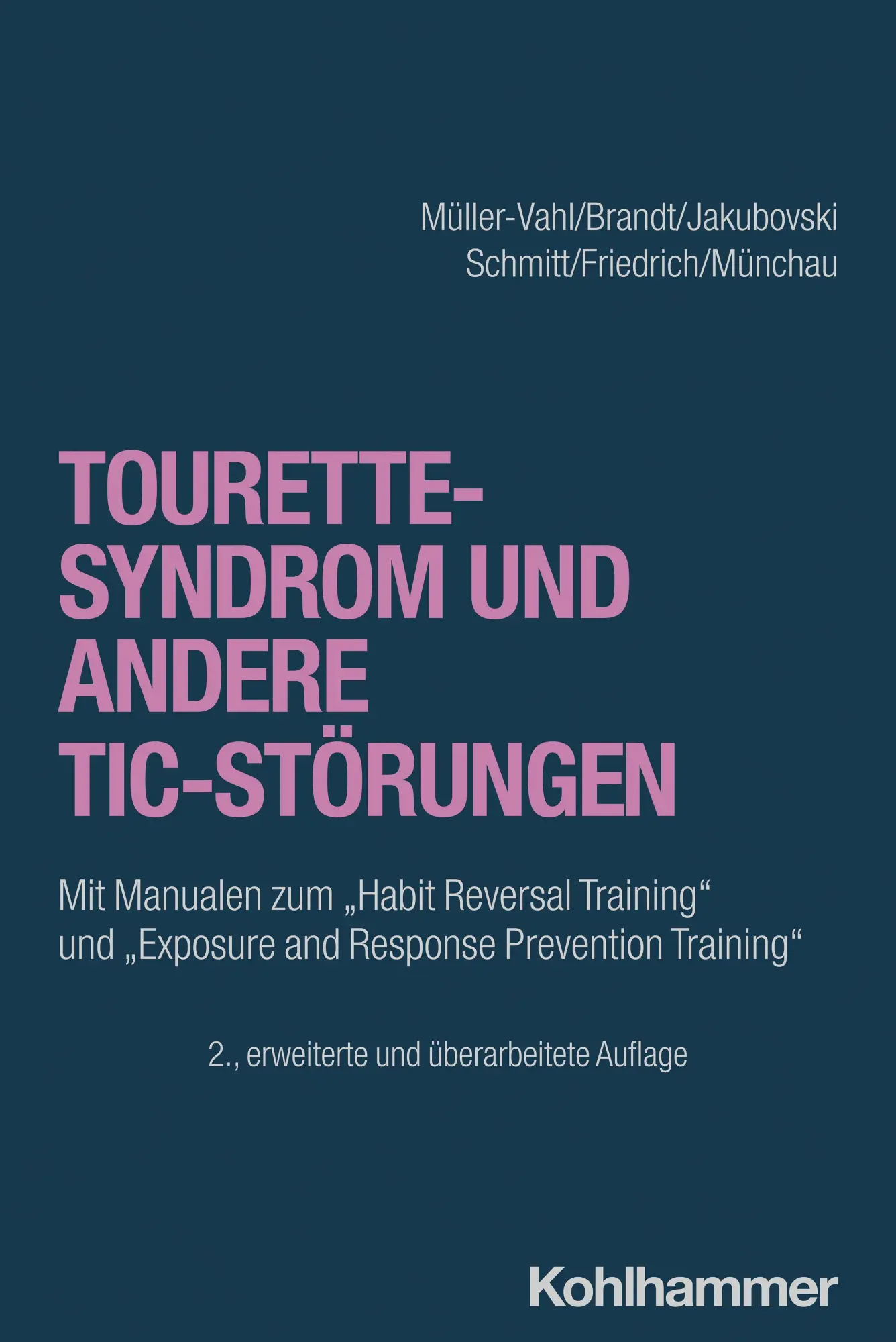 Cover: 9783170445574 | Tourette-Syndrom und andere Tic-Störungen | Müller-Vahl (u. a.) | Buch