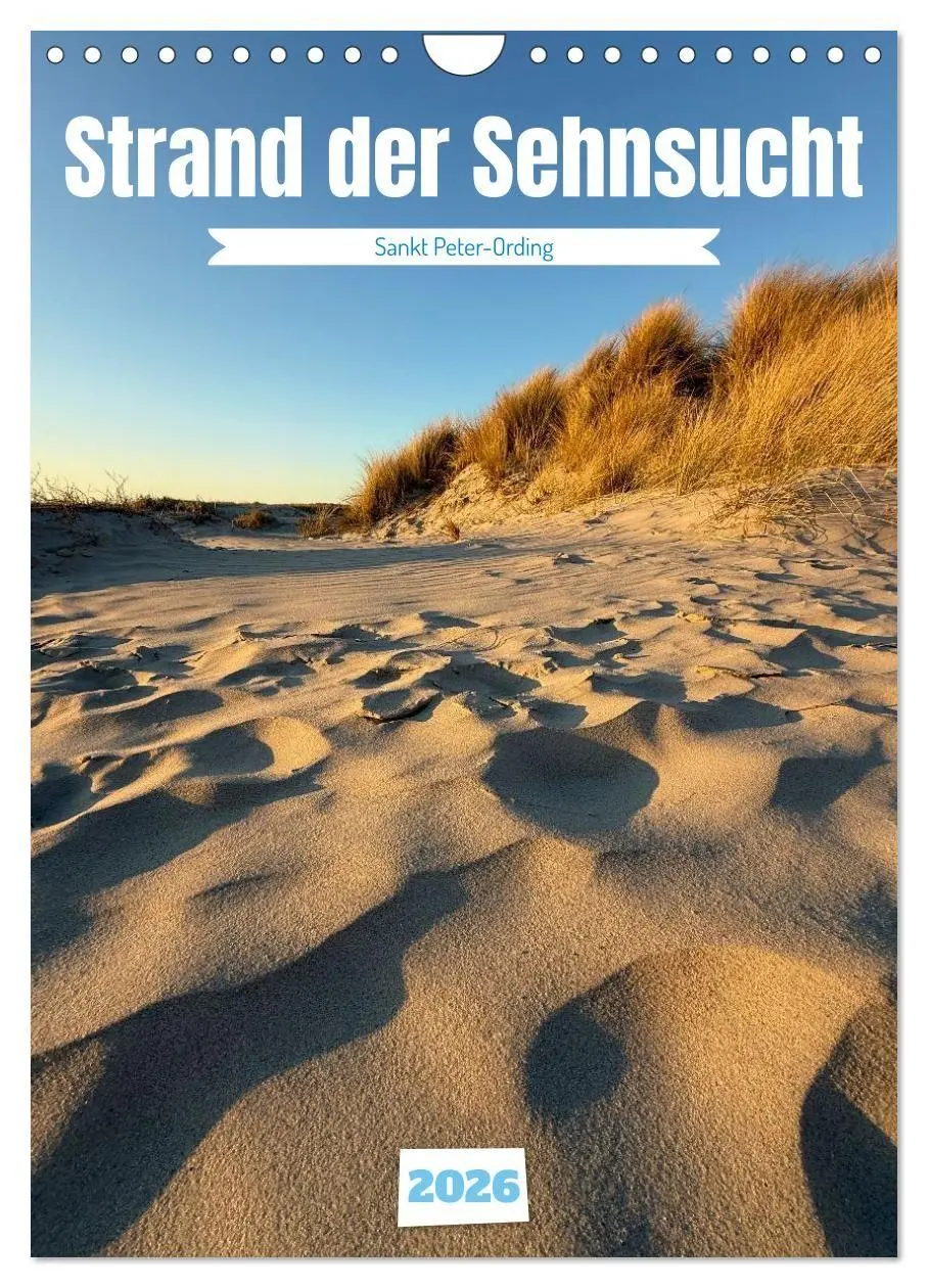 Cover: 9783516665574 | Strand der Sehnsucht - Sankt Peter-Ording (Wandkalender 2026 DIN A4...