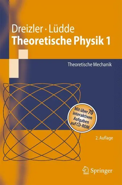 Cover: 9783540705574 | Theoretische Physik 1 | Theoretische Mechanik | Cora S. Lüdde (u. a.)