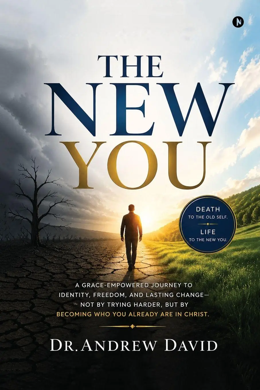 Cover: 9798905845574 | THE NEW YOU | Discovering Who You Are In Christ | Andrew David | Buch