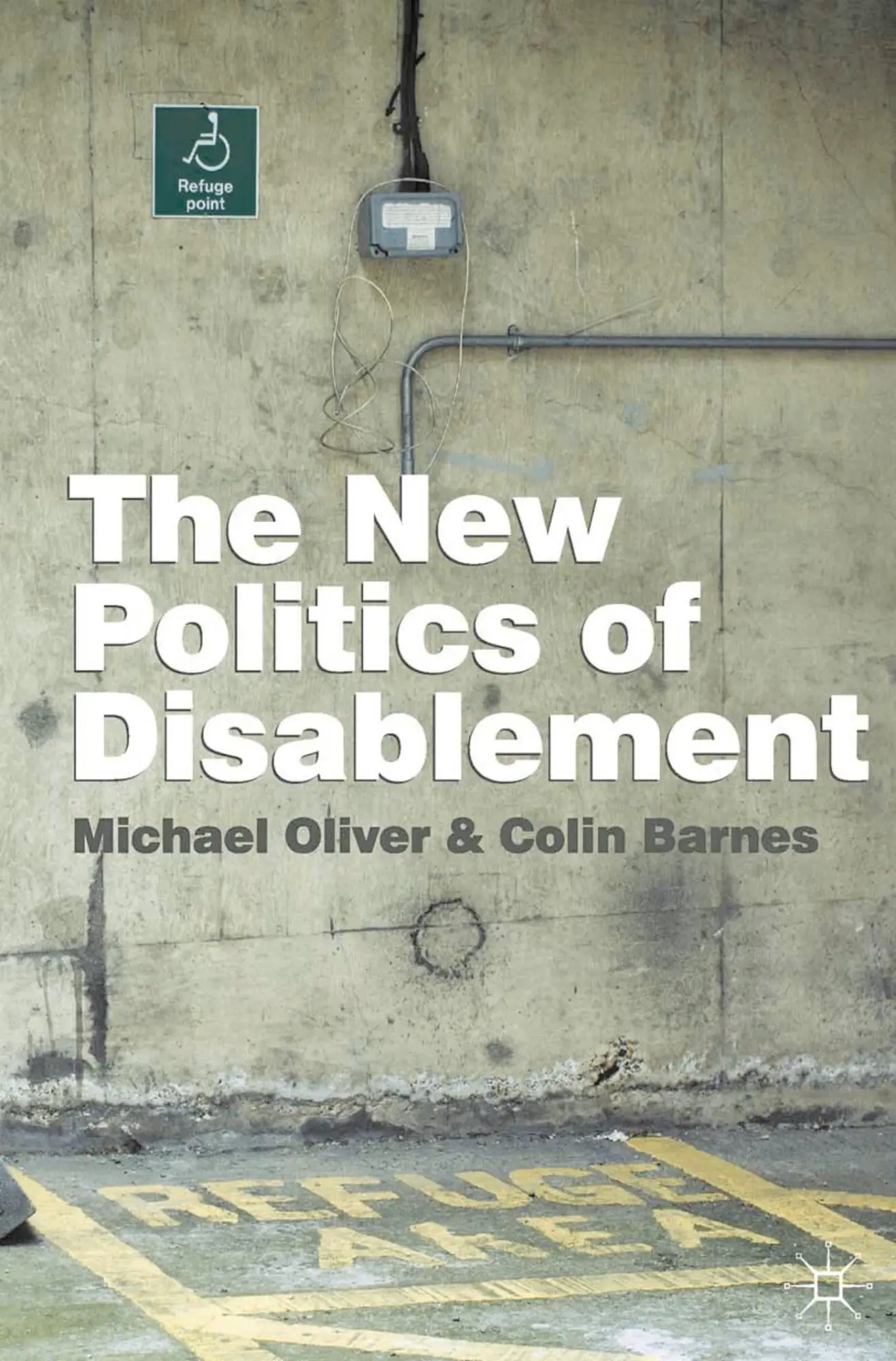 Cover: 9780333945674 | The New Politics of Disablement | Michael Oliver (u. a.) | Taschenbuch