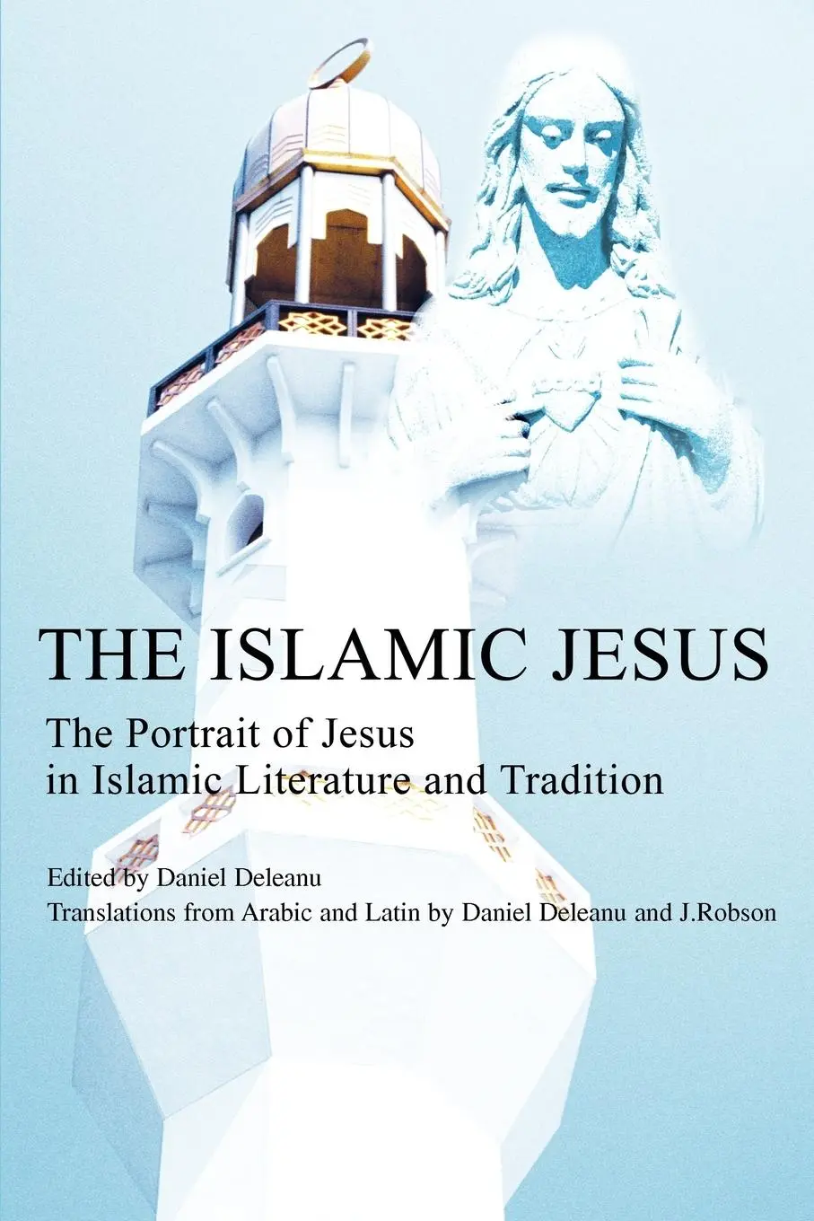 Cover: 9780595235674 | The Islamic Jesus | Daniel Deleanu | Taschenbuch | Englisch | 2002