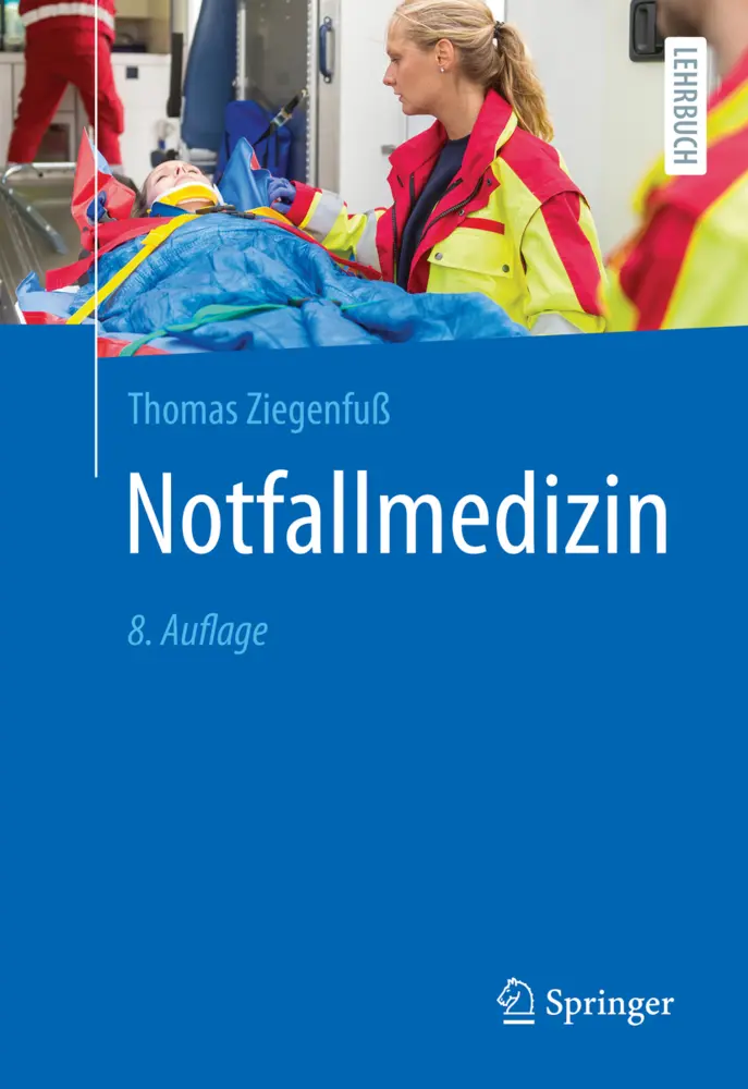 Cover: 9783662635674 | Notfallmedizin | Thomas Ziegenfuß | Taschenbuch | Deutsch | 2022