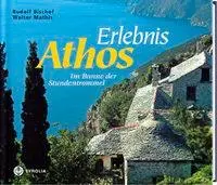 Cover: 9783702225674 | Erlebnis Athos | Im Banne der Stundentrommel | Rudolf Bischof (u. a.)