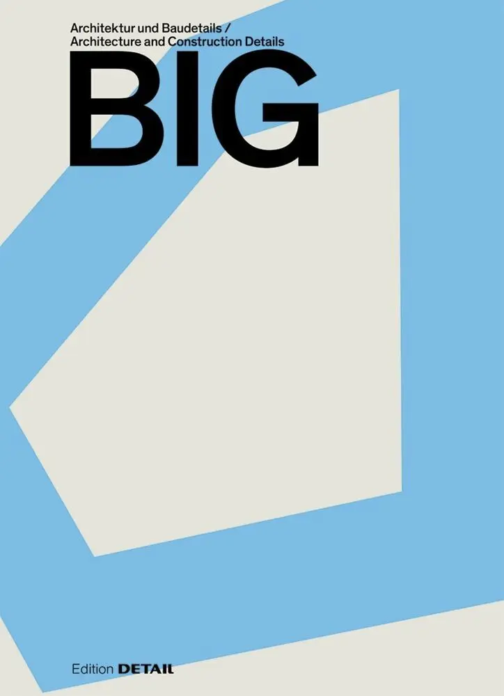 Cover: 9783955535674 | BIG | Sandra Hofmeister | Buch | Deutsch | 2022 | Detail Architecture