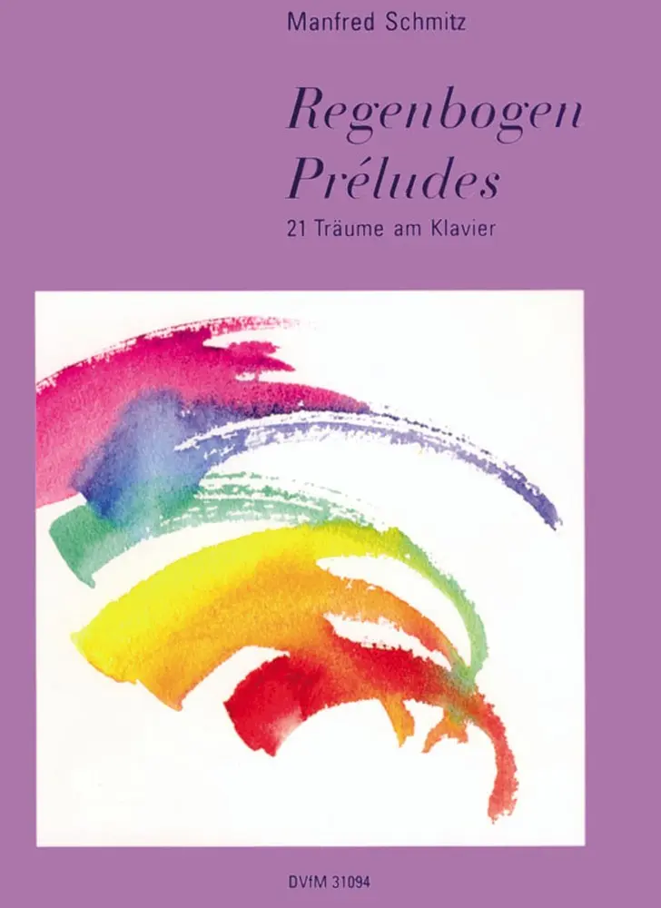 Cover: 9790200415674 | Regenbogen-Preludes | Manfred Schmitz | Buch | EAN 9790200415674