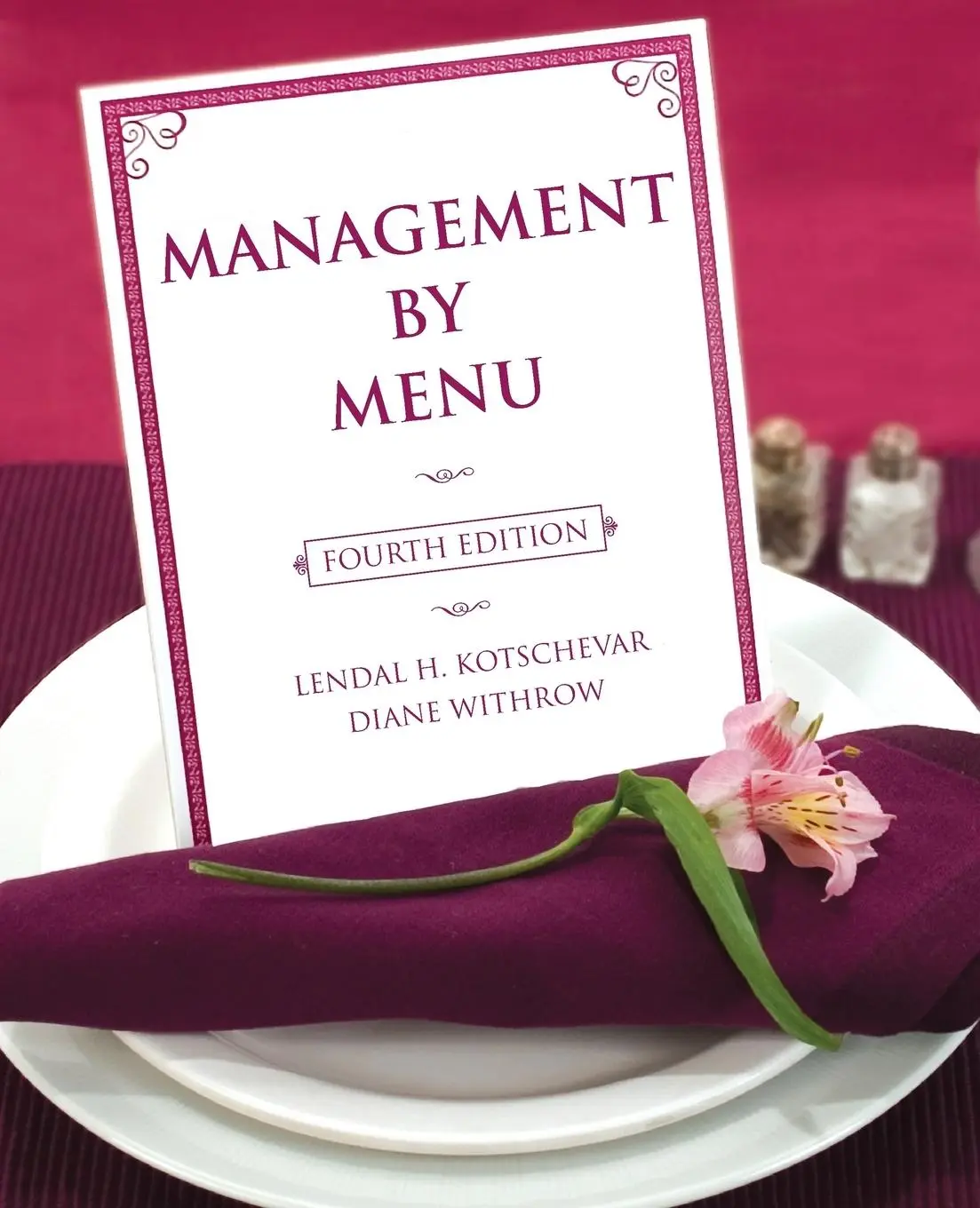 Cover: 9780471475774 | Management by Menu | Lendal H/Withrow, Diane Kotschevar | Taschenbuch