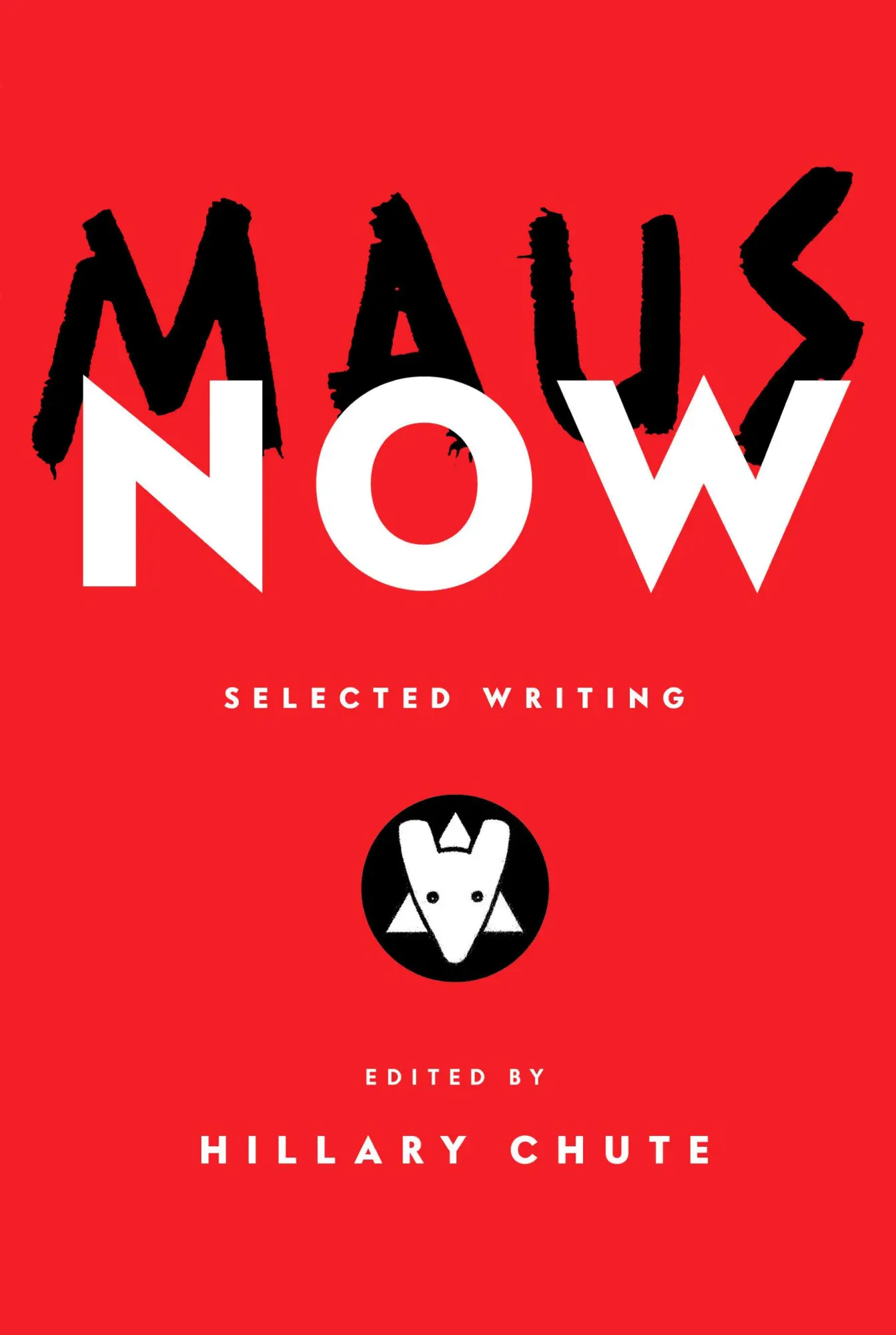 Cover: 9780593315774 | Maus Now | Selected Writing | Hillary Chute | Buch | 496 S. | Englisch