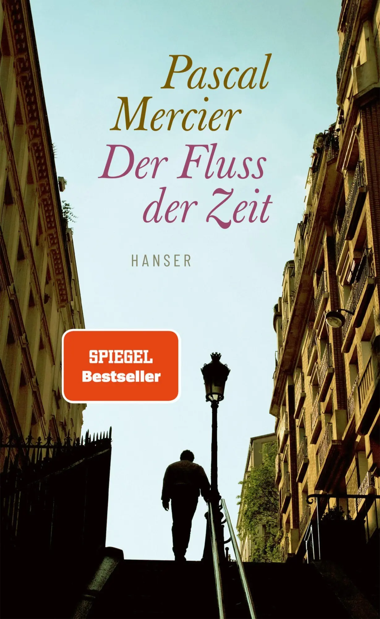 Cover: 9783446285774 | Der Fluss der Zeit | Pascal Mercier | Buch | 112 S. | Deutsch | 2026