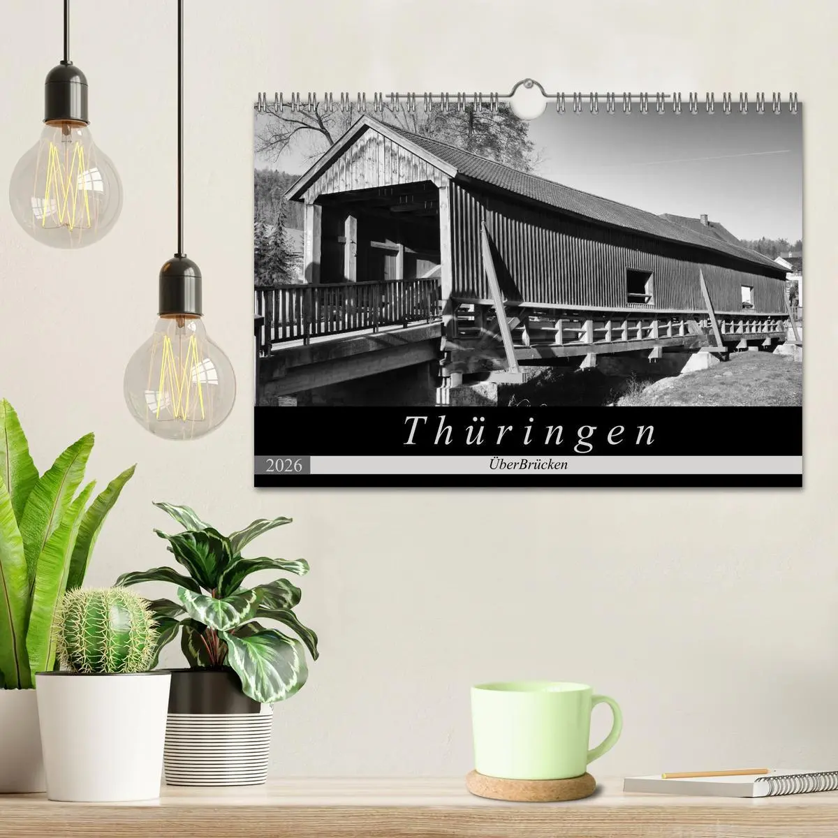 Bild: 9783457865774 | Thüringen - ÜberBrücken (Wandkalender 2026 DIN A4 quer), CALVENDO...