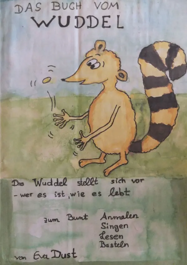 Cover: 9783745025774 | Das Buch vom Wuddel | Eva Dust | Taschenbuch | Deutsch | epubli