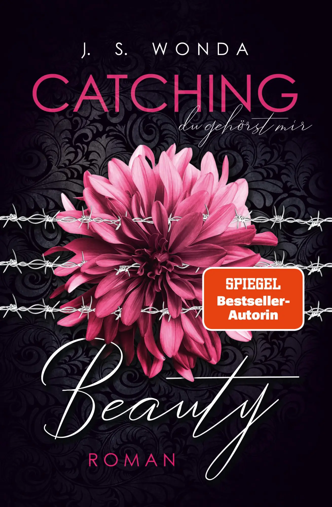 Bild: 9783964435774 | CATCHING BEAUTY | J. S. Wonda | Taschenbuch | Catching Beauty | 355 S.