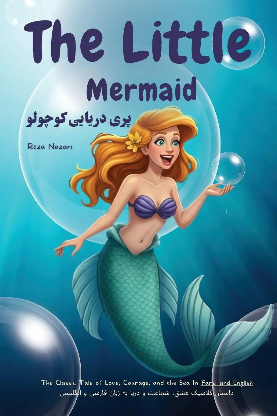 Cover: 9798896475774 | The Little Mermaid | In Farsi and English | Reza Nazari | Taschenbuch
