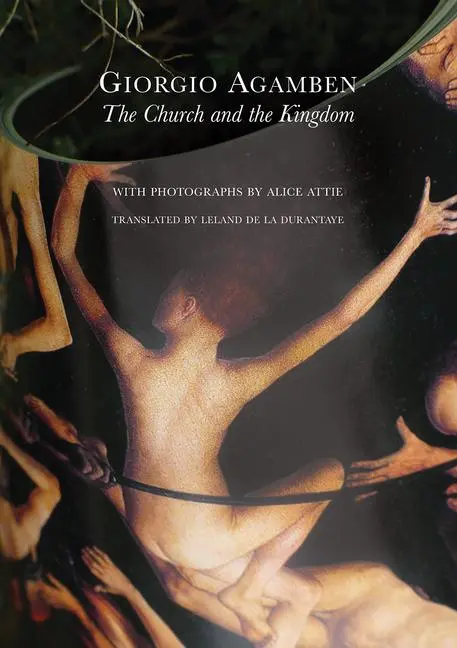 Cover: 9780857425874 | The Church and the Kingdom | Giorgio Agamben | Taschenbuch | Englisch