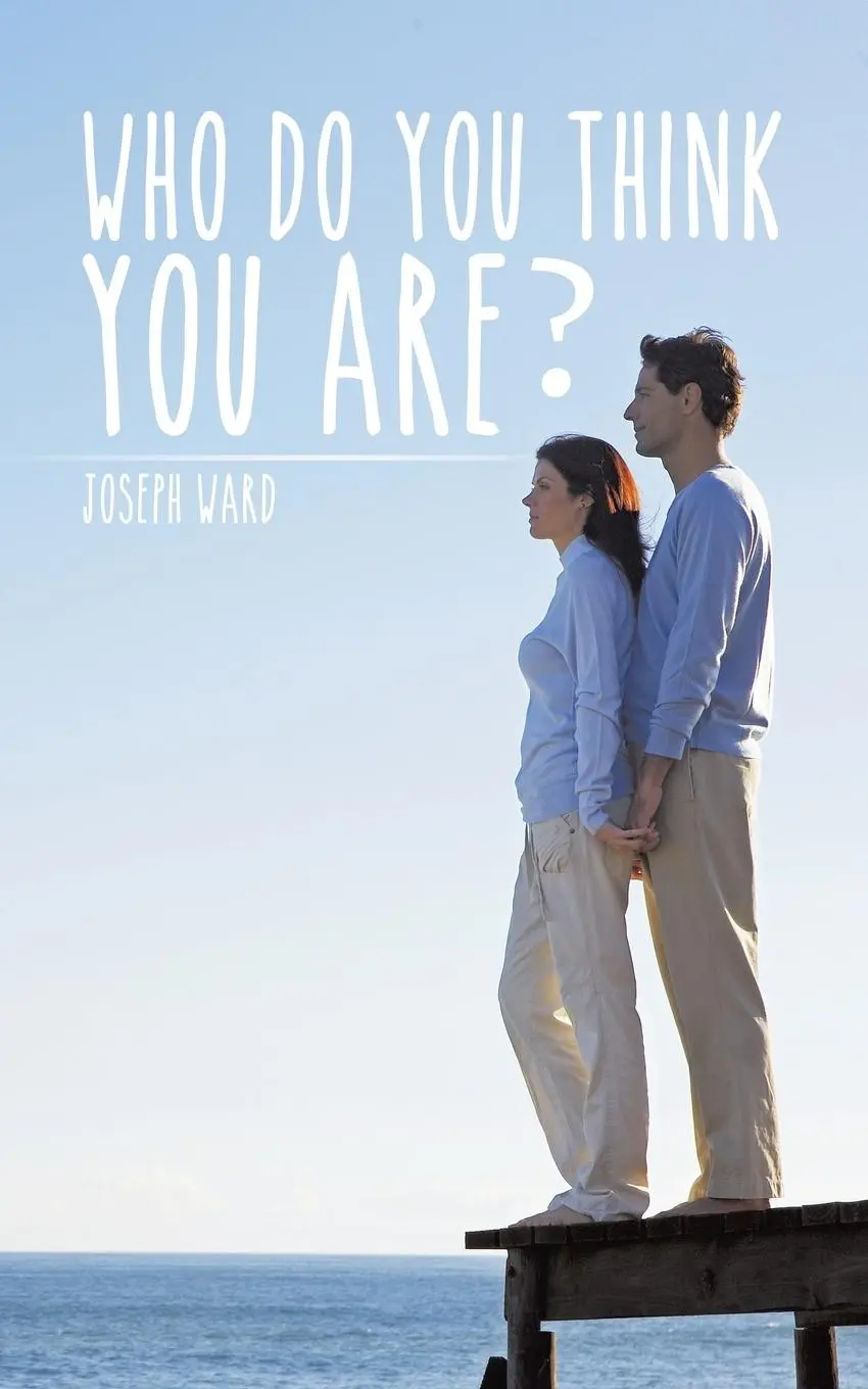 Cover: 9781496975874 | Who Do You Think You Are? | Joseph Ward | Taschenbuch | Englisch