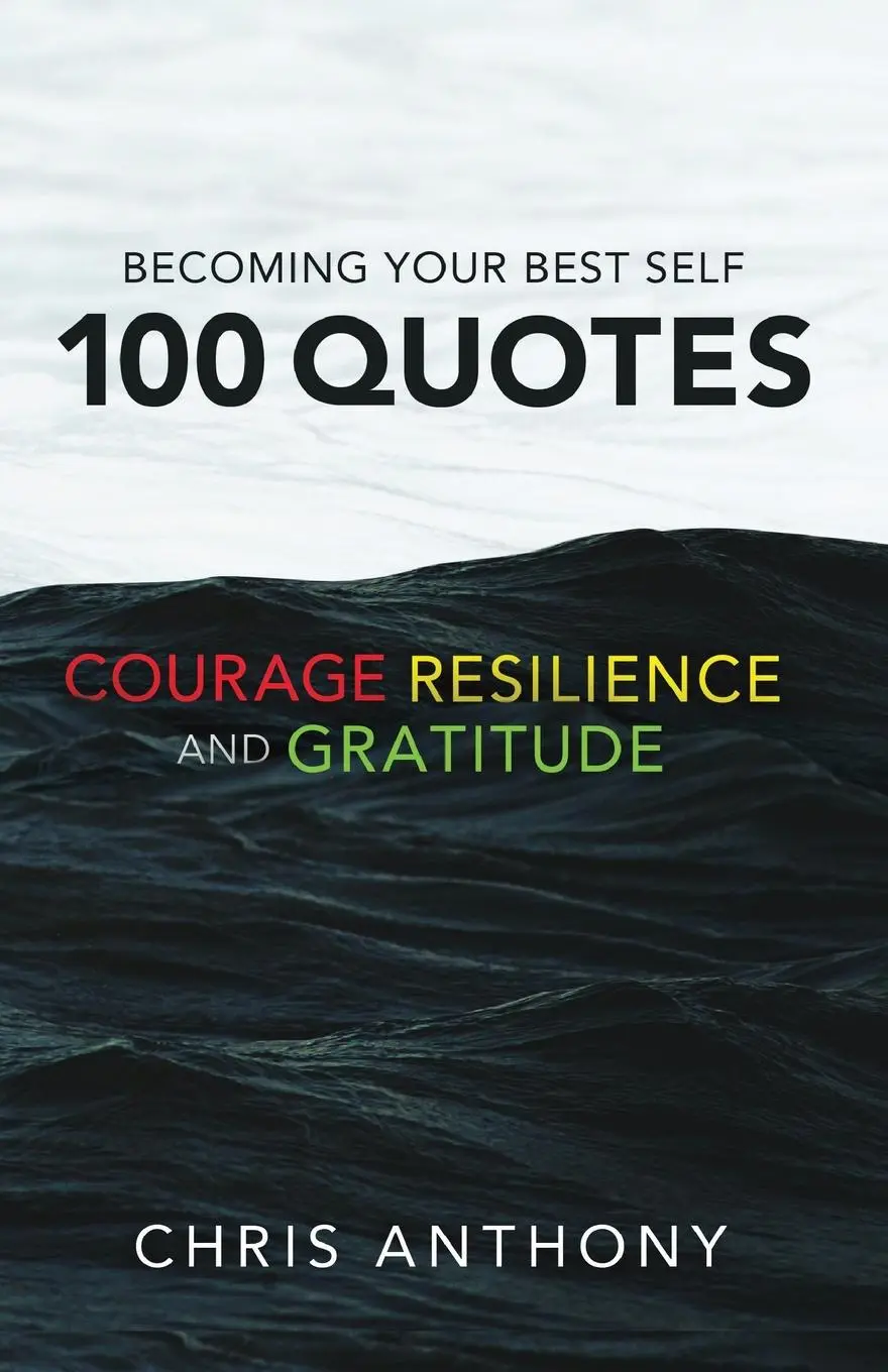 Cover: 9781732415874 | Becoming Your Best Self | Chris Anthony | Taschenbuch | Englisch